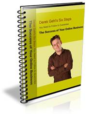 Click here to download Six Steps You Need to Follow to Guarantee the Success of Your Online Business