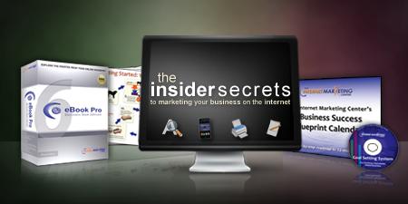 Click here to learn more about Insider Secrets to Marketing Your Business on the Internet